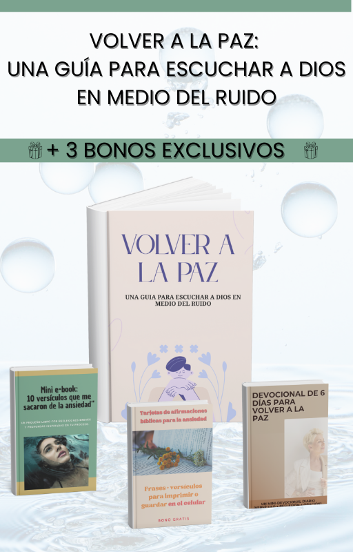 Volver a la Paz: una guía para escuchar a Dios en medio del ruido